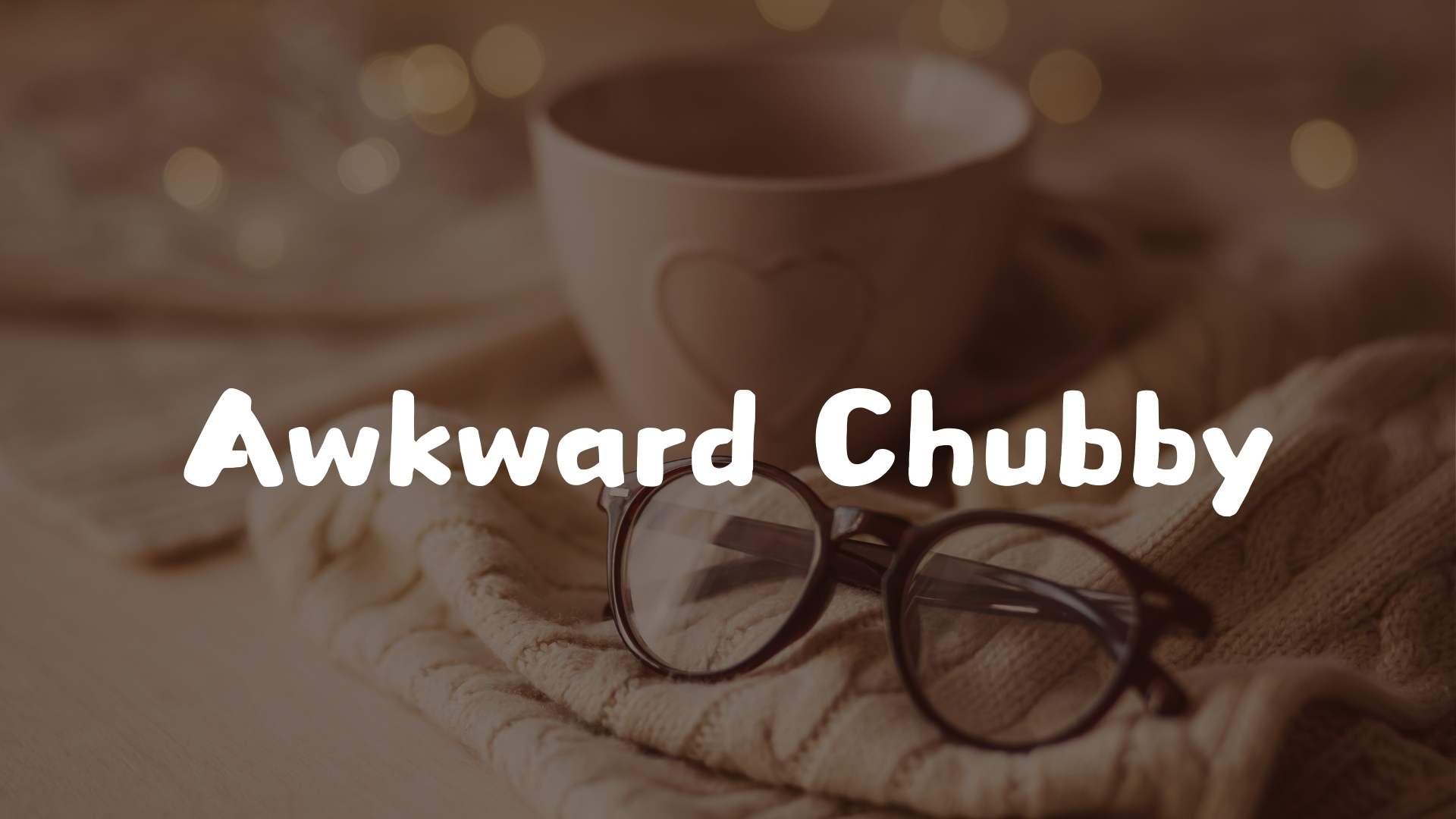 Awkward Chubby Canva Font - Awkward Chubby