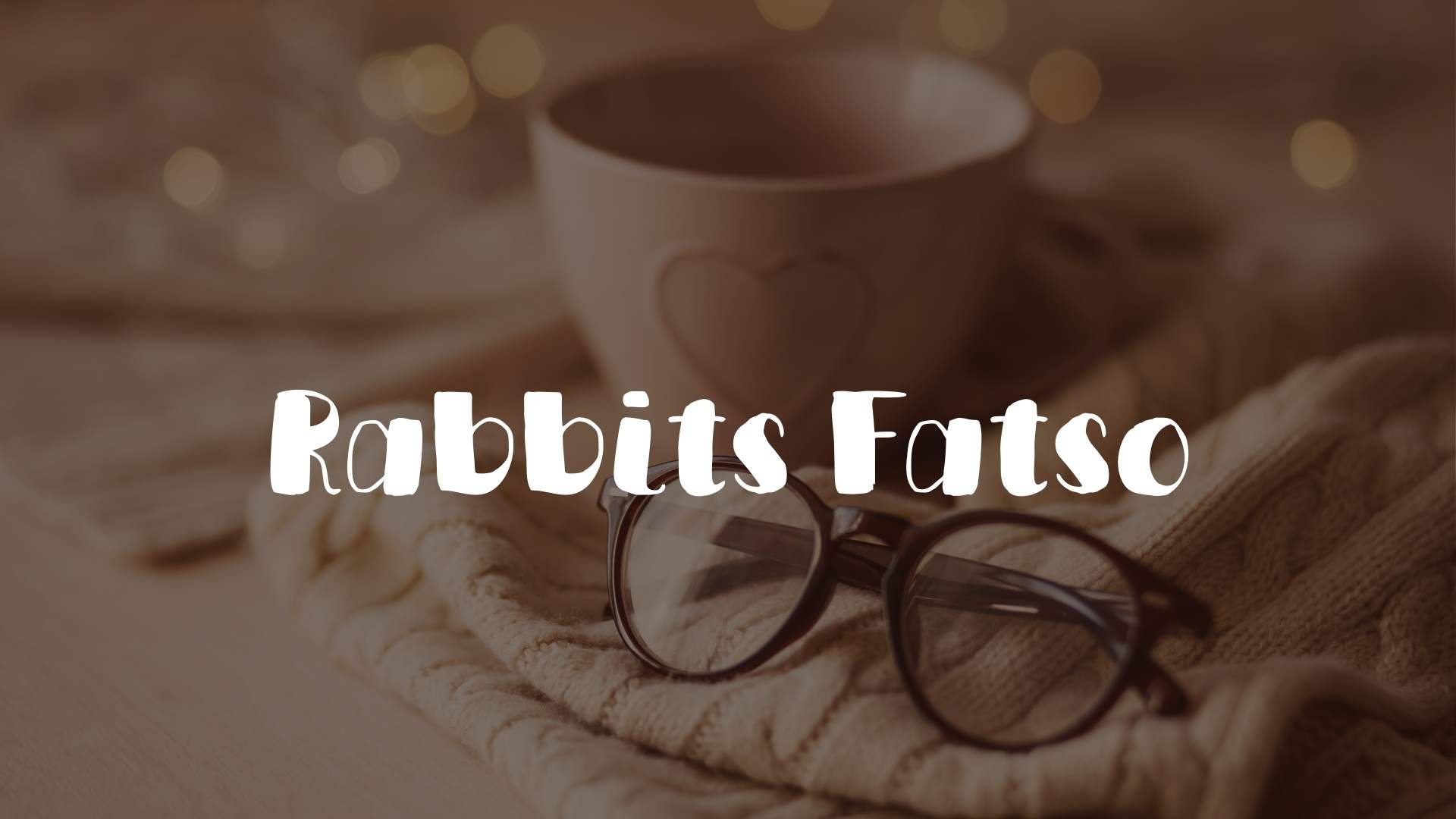 Rabbits Fatso Canva Font - Rabbits Fatso