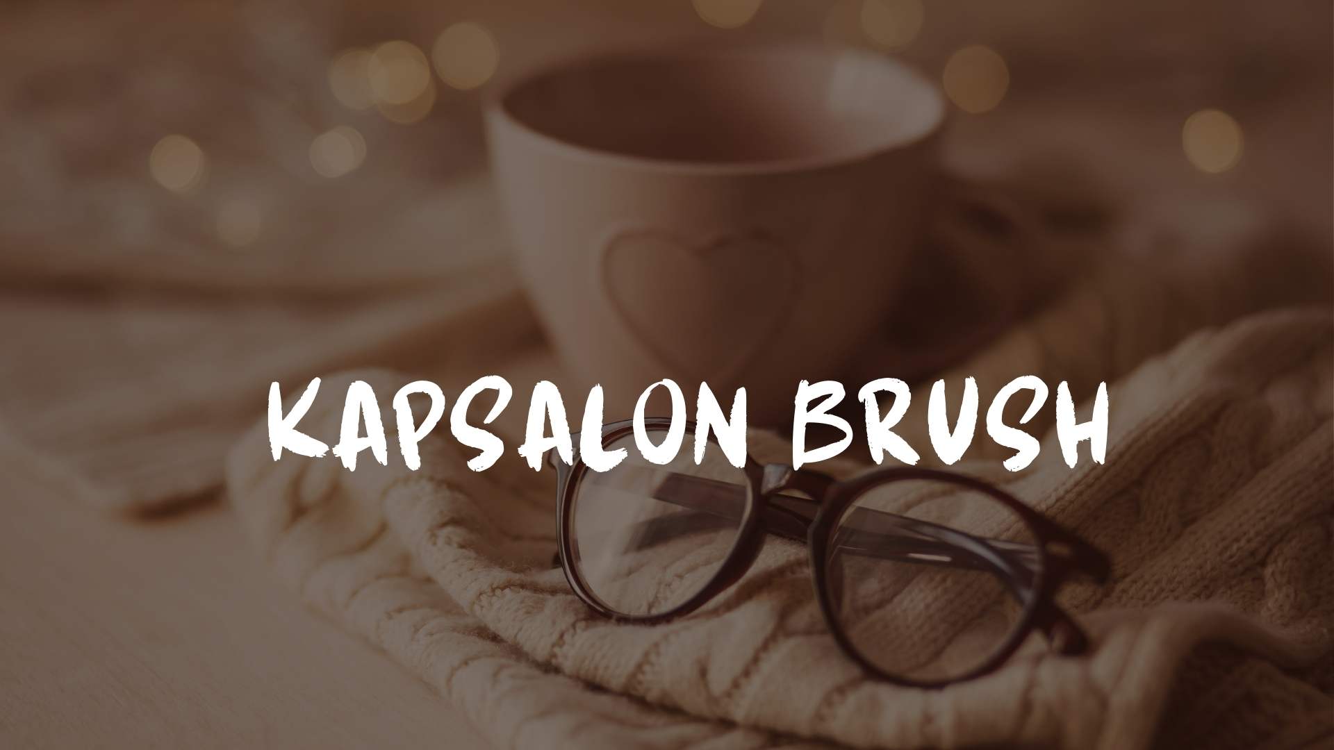 Kapsalon Brush Canva Font - Kapsalon Brush